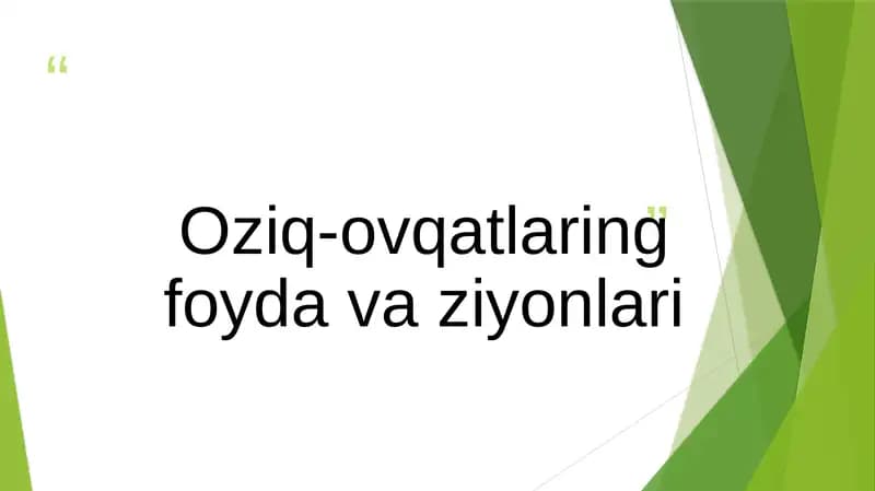 Oziq-ovqatlaring foydavaziyonlari