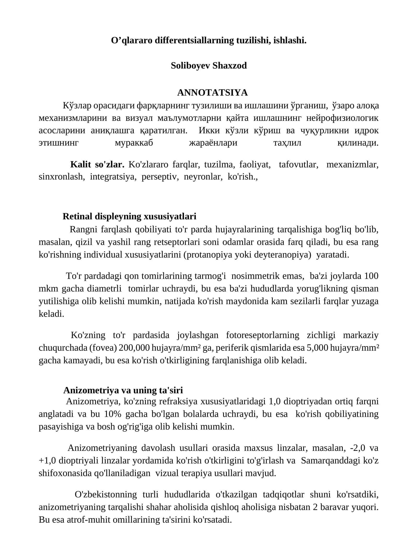 Retinal displeyning xususiyatlari