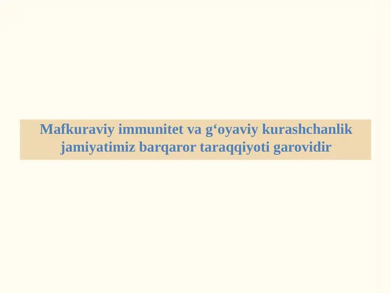 Mafkuraviy Immunitet va G‘oyaviy Kurashchanlik