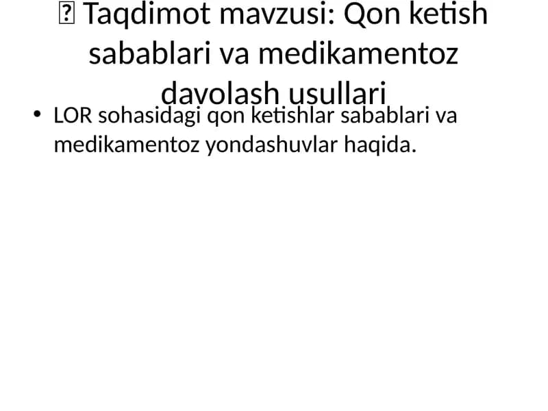 Qon ketish sabablari va medikamentoz davolash usullari