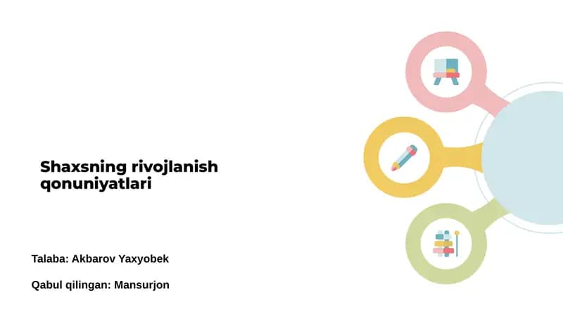Shaxsning rivojlanish qonuniyatlari