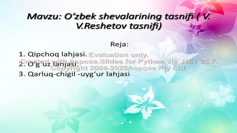 O‘zbek shevalarining tasnifi ( V. V.Reshetov tasnifi)