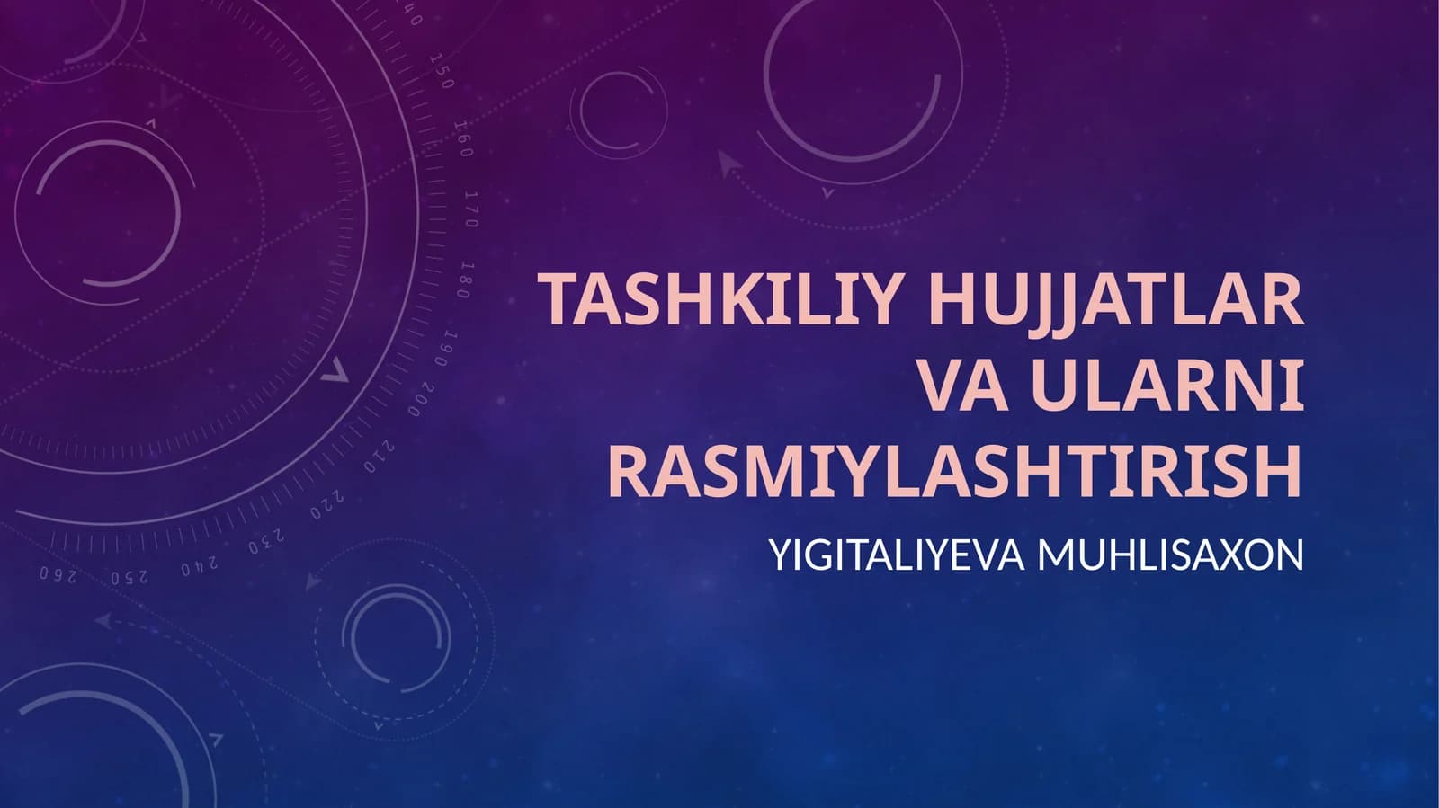 TASHKILIY HUJJATLAR
