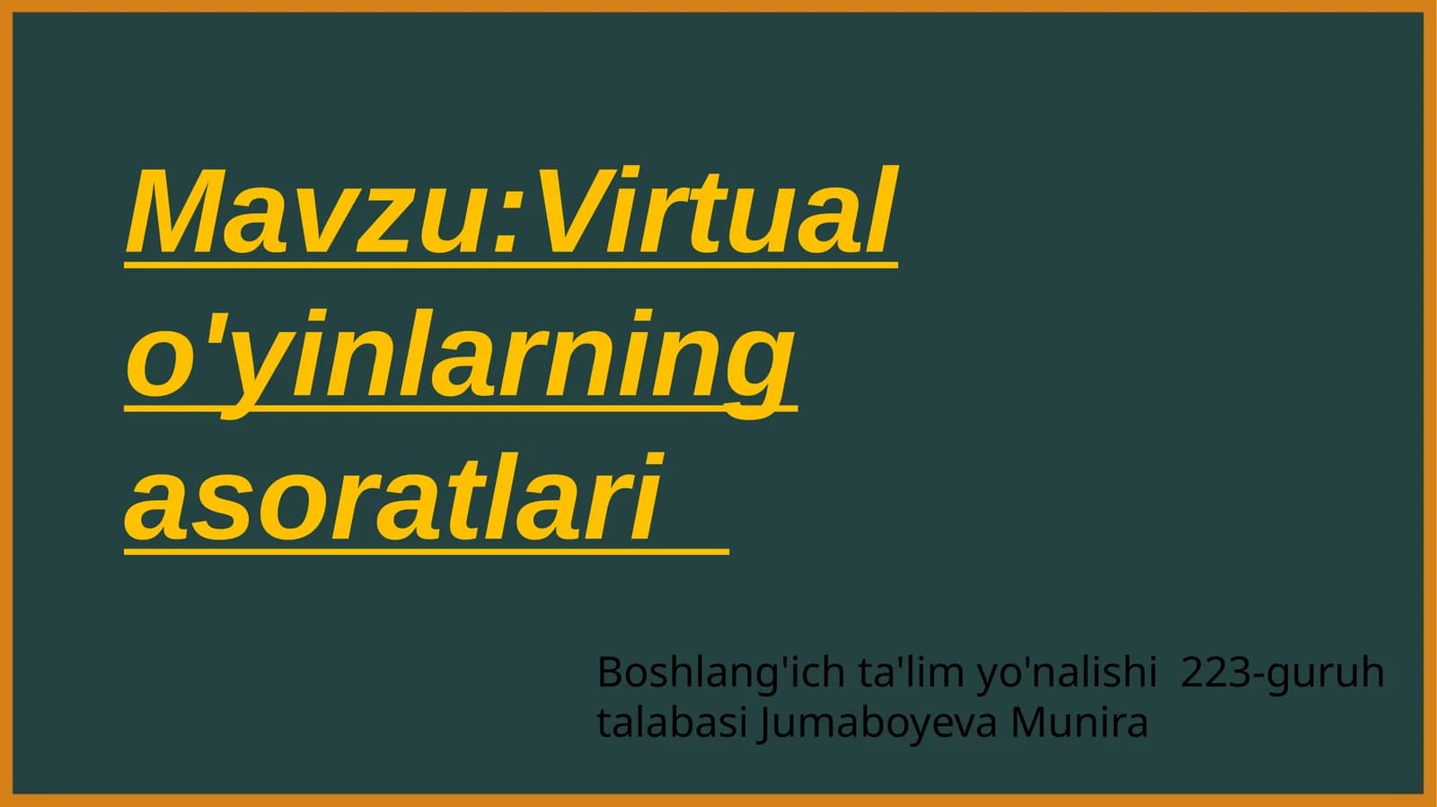 Virtual  o'yinlarning asoratlari