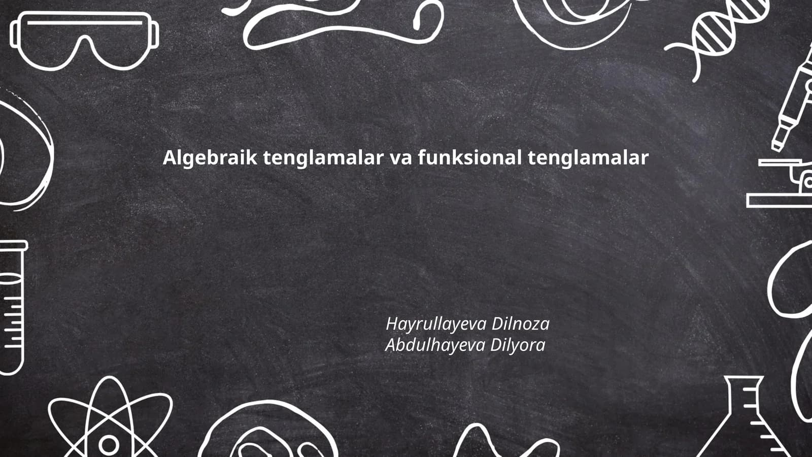Algebraik tenglamalar va funksional tenglamalar