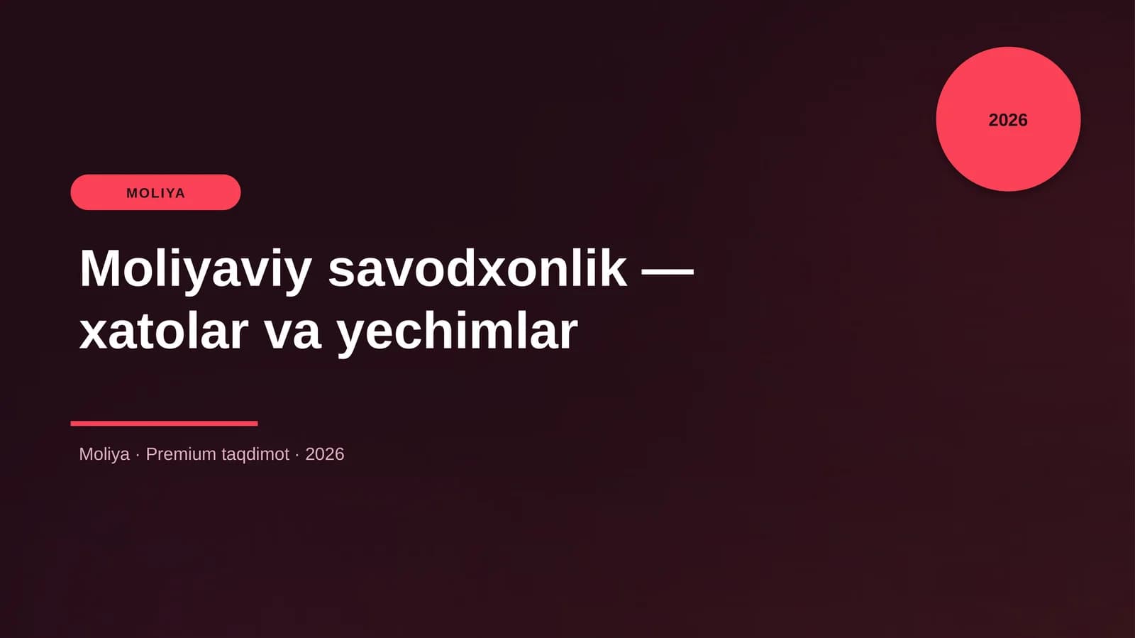 Moliyaviy savodxonlik — xatolar va yechimlar
