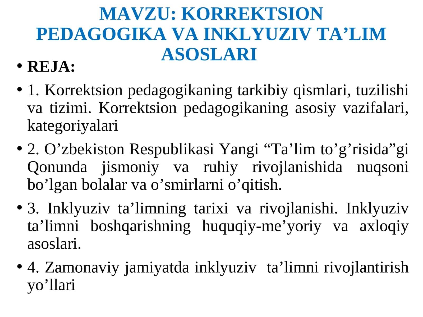 KORREKTSION PEDAGOGIKA VA INKLYUZIV TA’LIM ASOSLARI