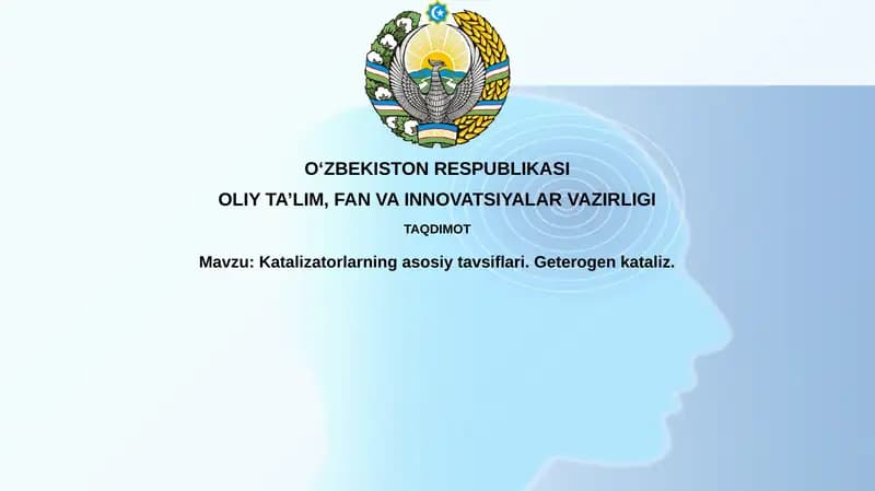 Katalizatorlarning asosiy tavsiflari