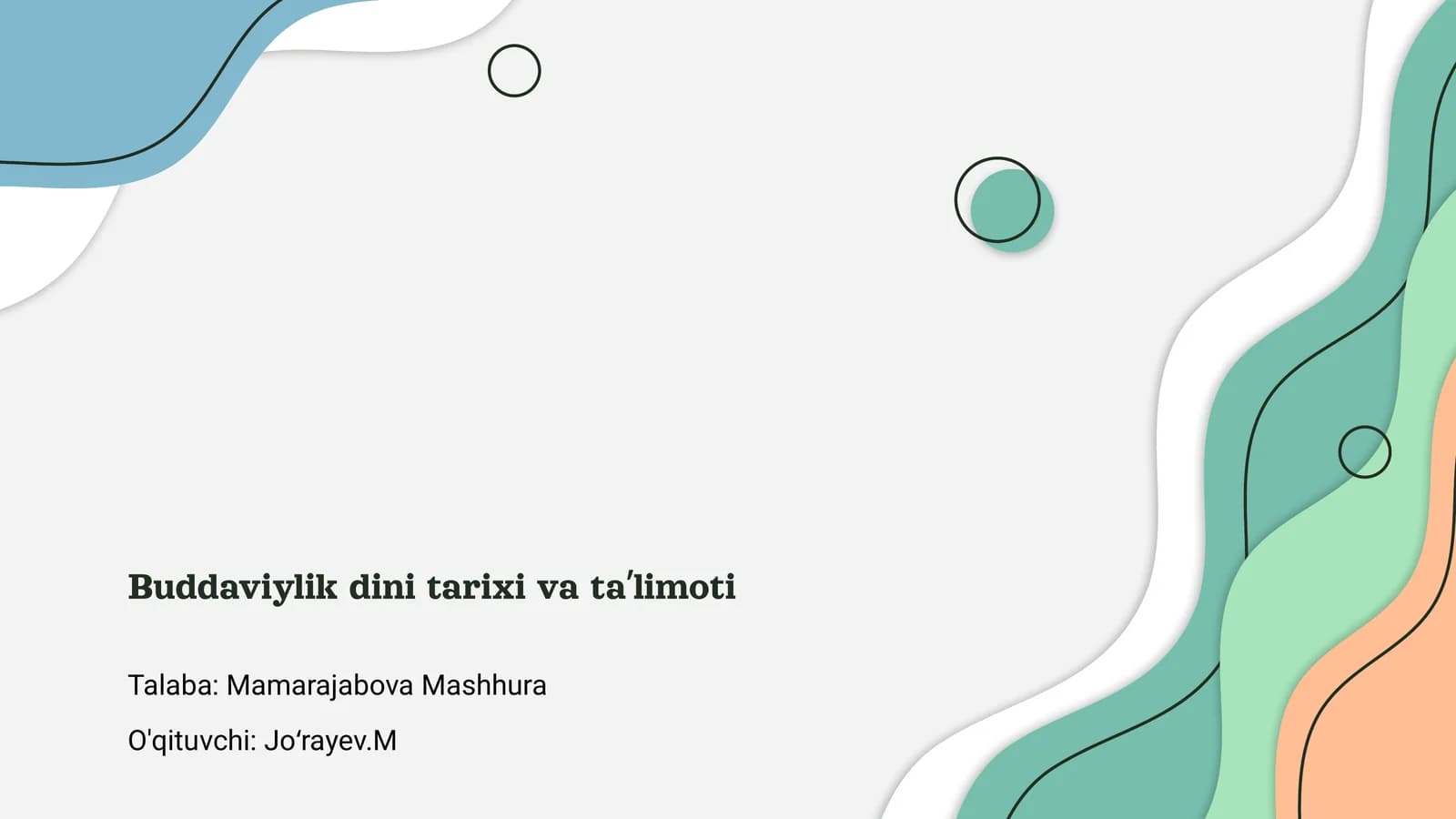 Buddaviylik dini tarixi va taʼlimoti