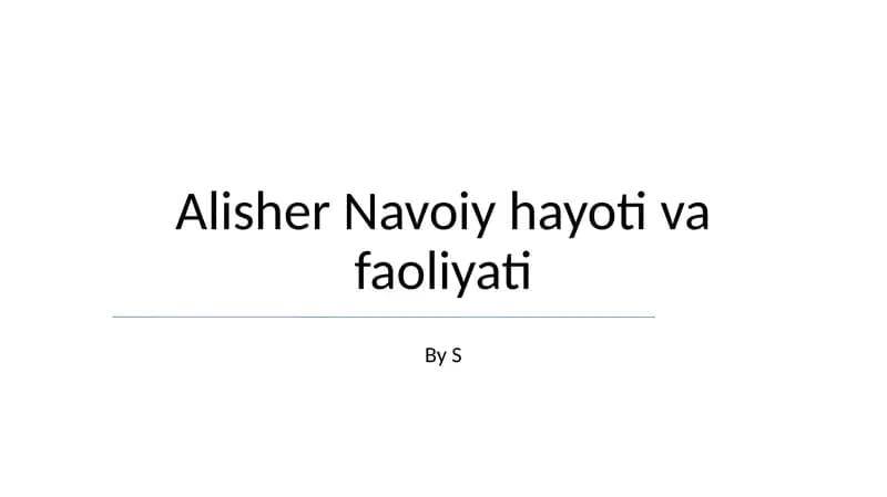 Alisher Navoiy hayoti va faoliyati