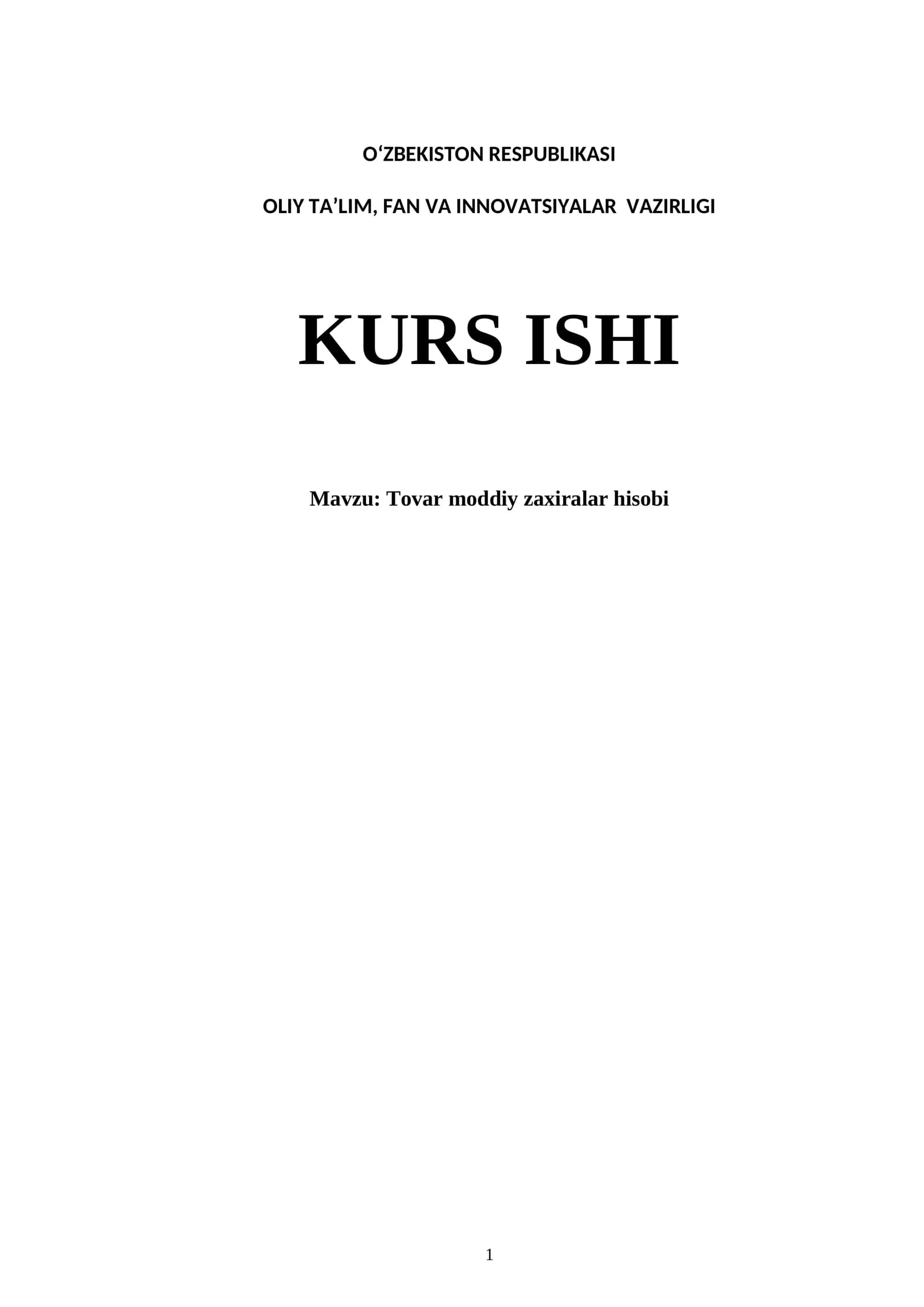 TOVAR MODDIY ZAXIRALAR HISOBI