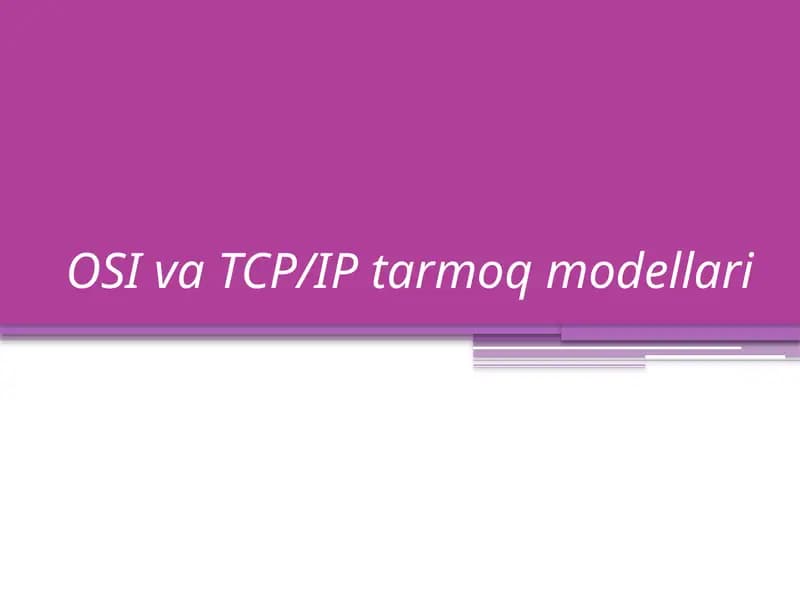 OSI va TCP/IP tarmoq modellari