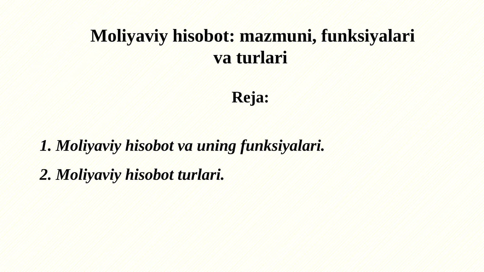 Moliyaviy hisobotning funksiyalari