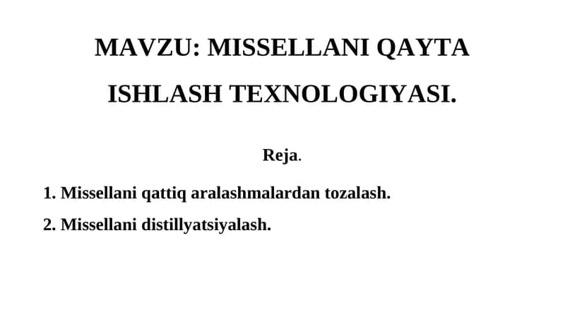 MISSIL QAYTA ISHLASH TEXNOLOGIYASI