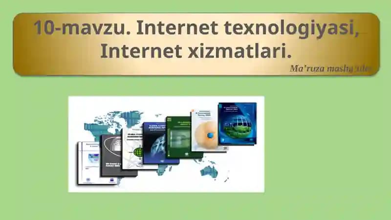 Internettexnologiyasi, Internetxizmatlari