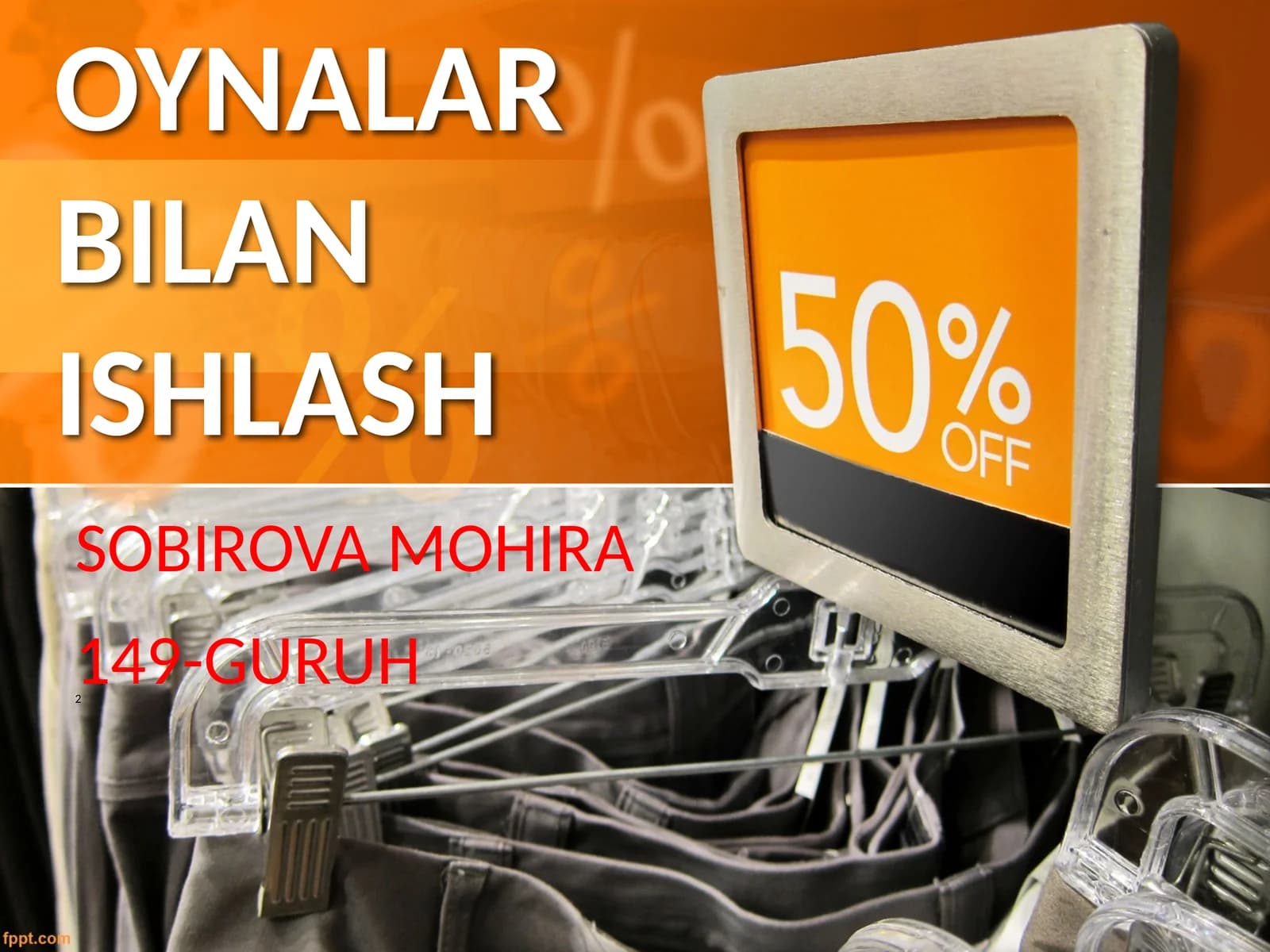 OYNALAR BILAN ISHLASH