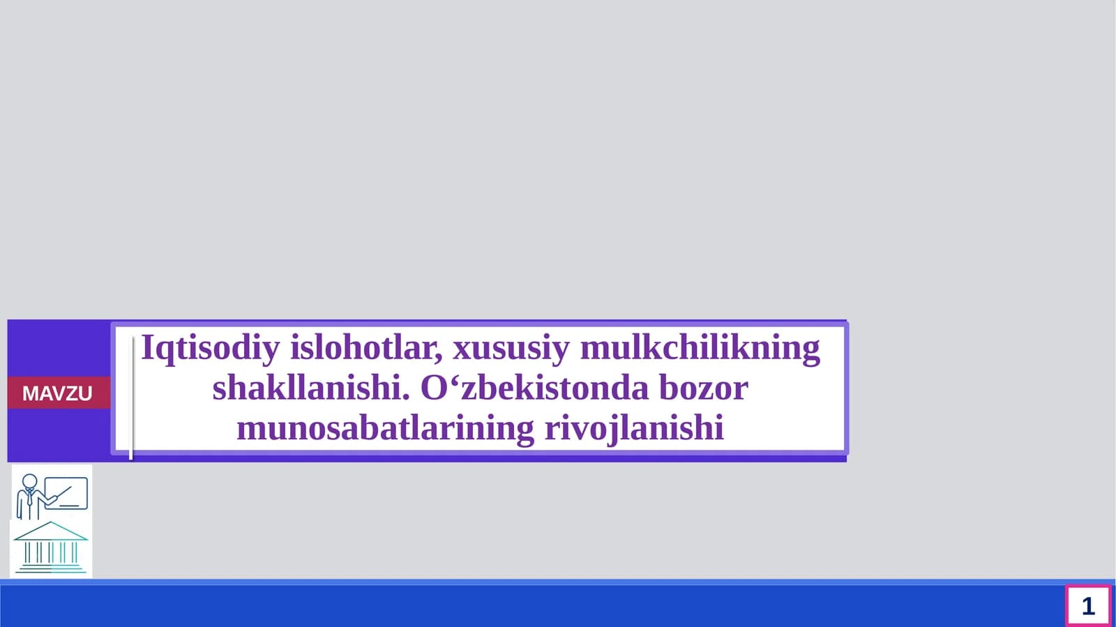 Iqtisodiy islohotlar, xususiy mulkchilikning shakllanishi