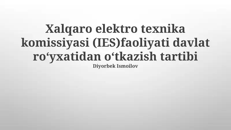 Halkaro elektro texnika komissiyasi (IES) faoliyati