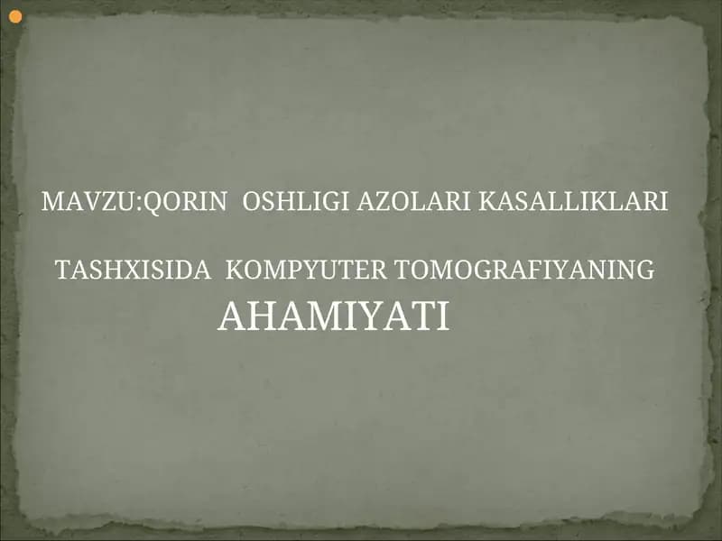 QORIN BOSHLIGI AZOLARI KASALLIKLARI