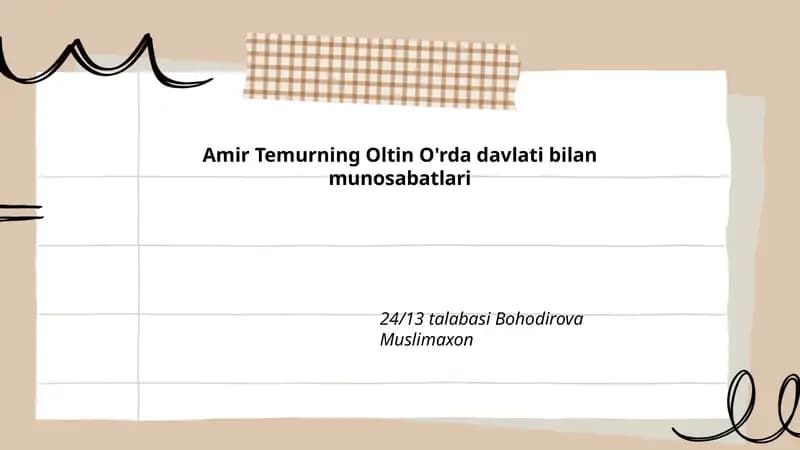 Amir Temurning Oltin O'rda Davlati Bilan Munosabatlari