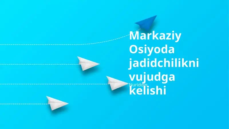 Jadidchilikni vujudga kelishi