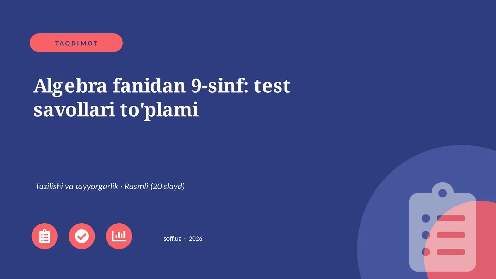 Algebra fanidan 9-sinf: test savollari to'plami