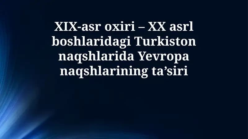 Turkiston Rossiyasi va Yevropa ta'siri