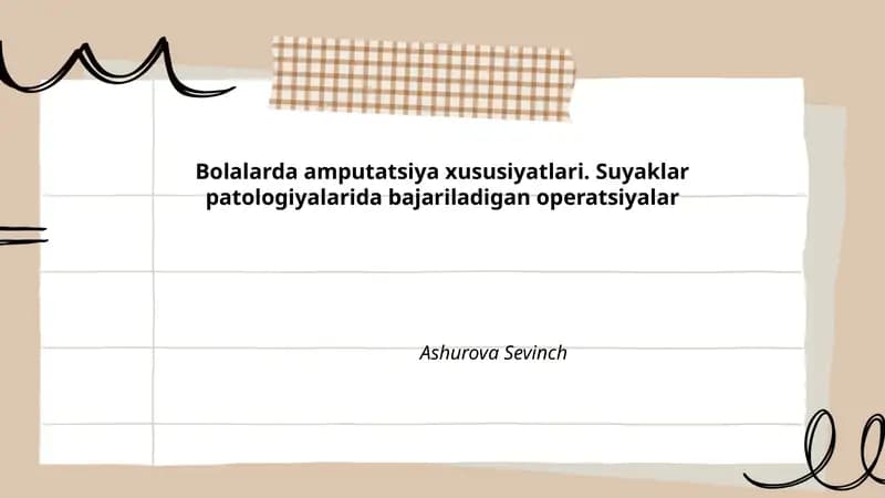 Bolalarda amputatsiya xususiyatlari