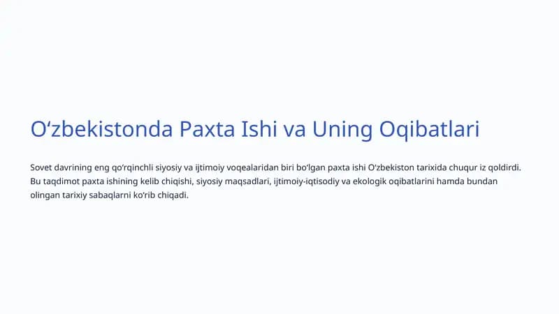 Oʻzbekistonda Paxta Ishi va Uning Oqibatlari