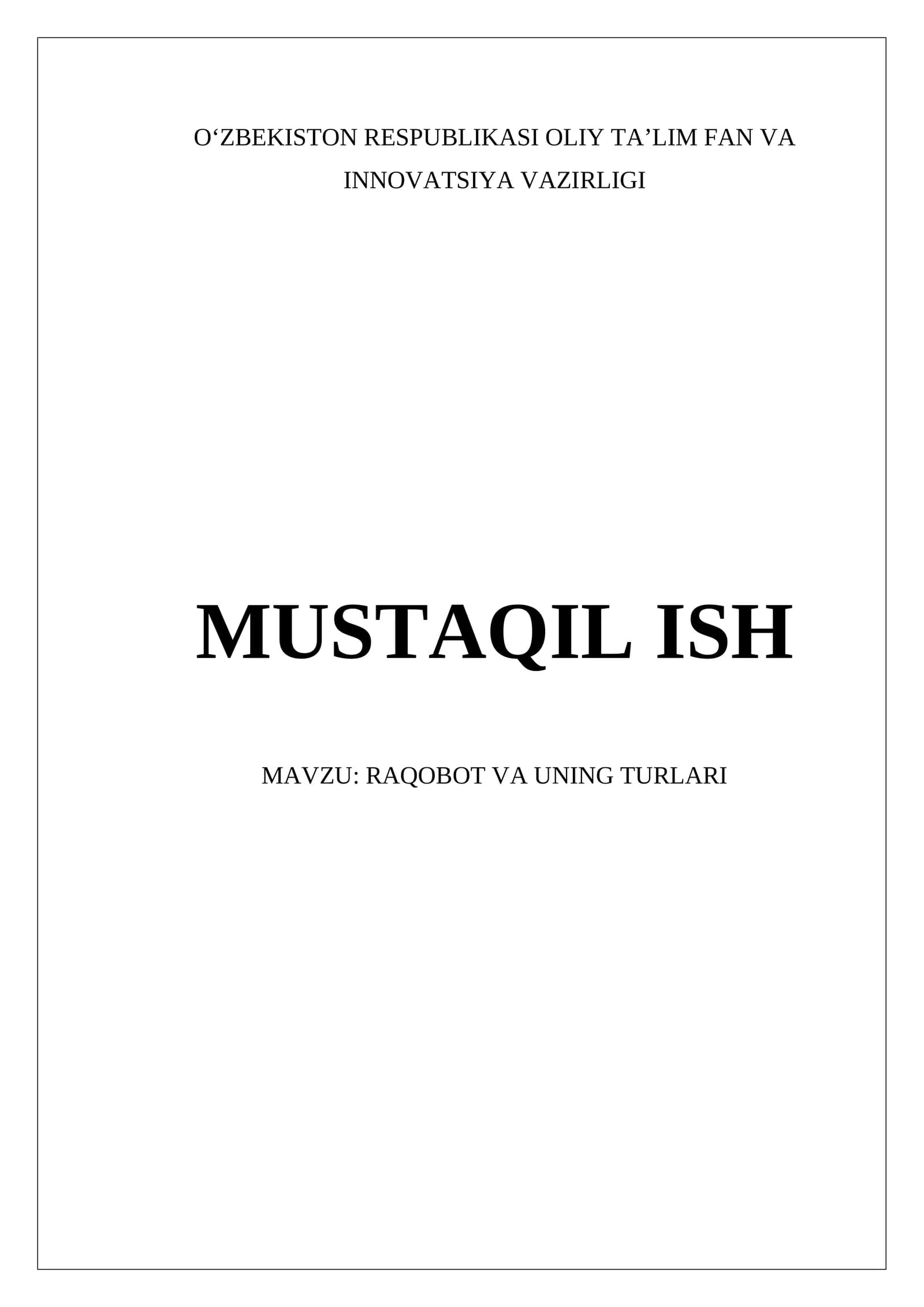 RAQOBOT VA UNING TURLARI