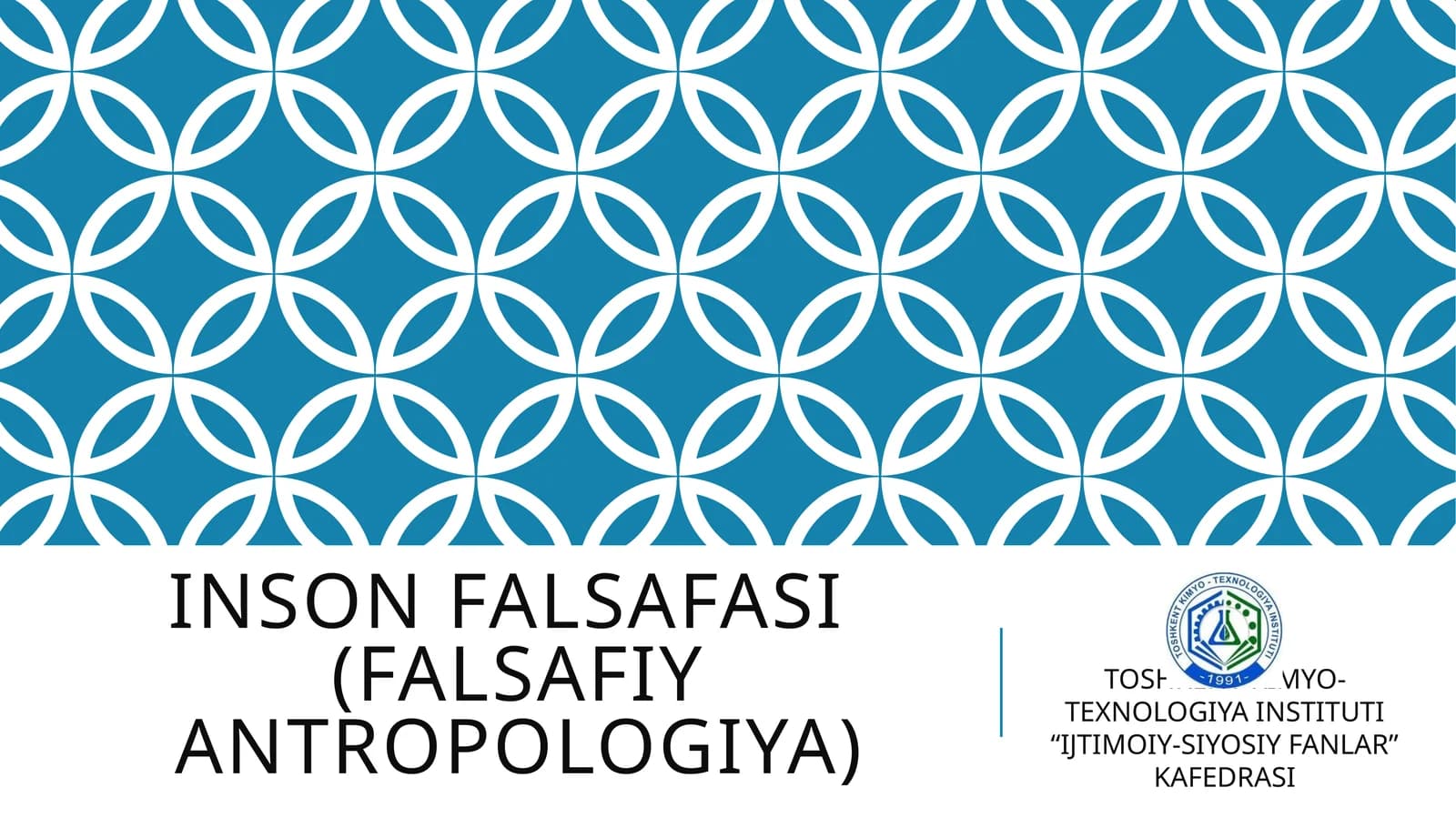 INSON FALSAFASI(FALSAFIY ANTROPOLOGIYA)