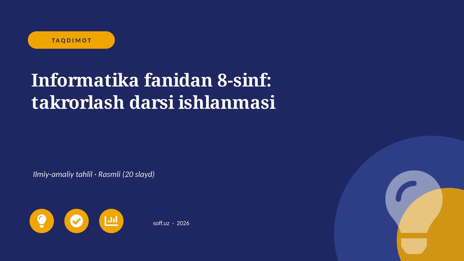 Informatika fanidan 8-sinf: takrorlash darsi ishlanmasi