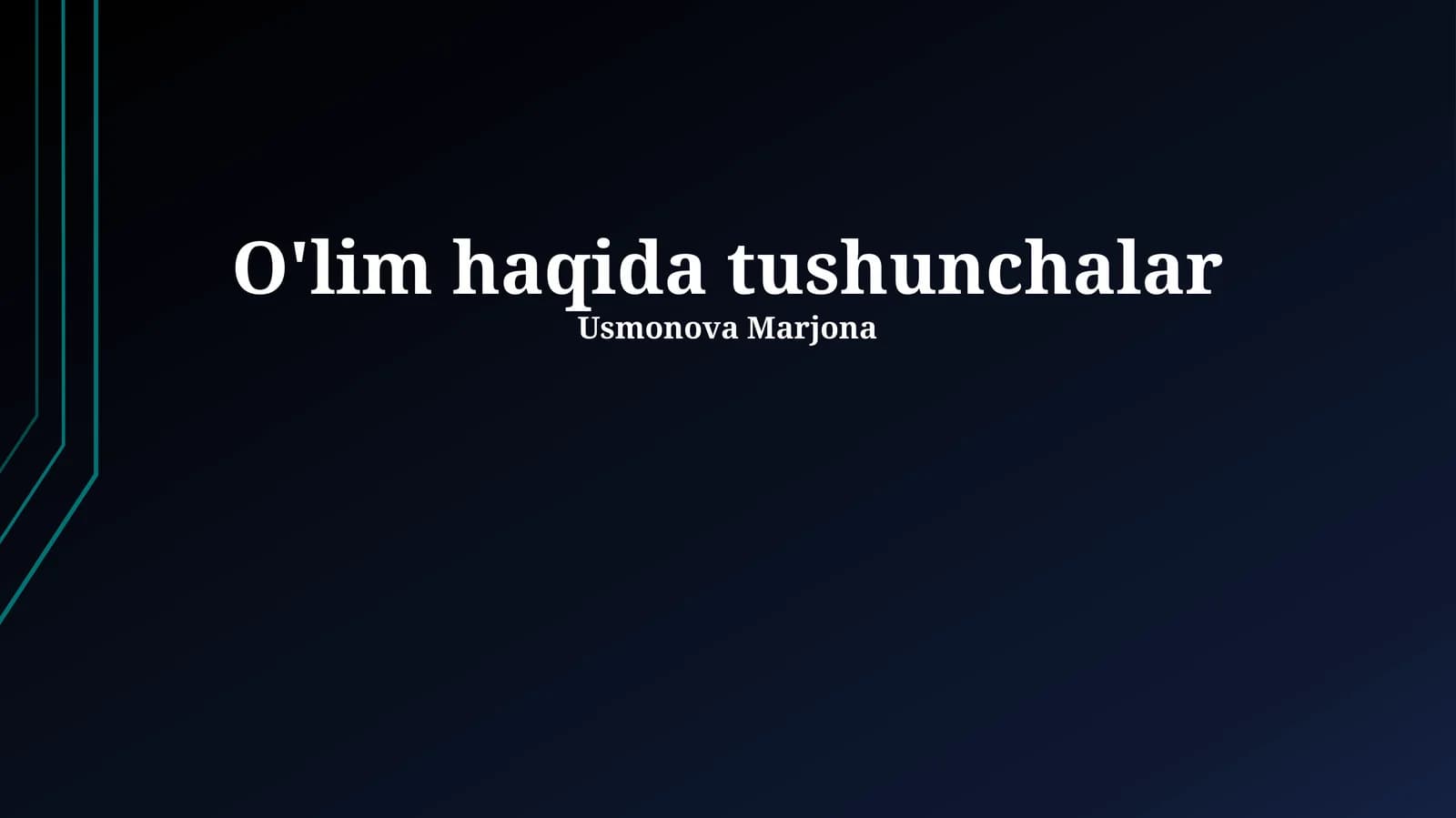 O'lim haqida tushunchalar