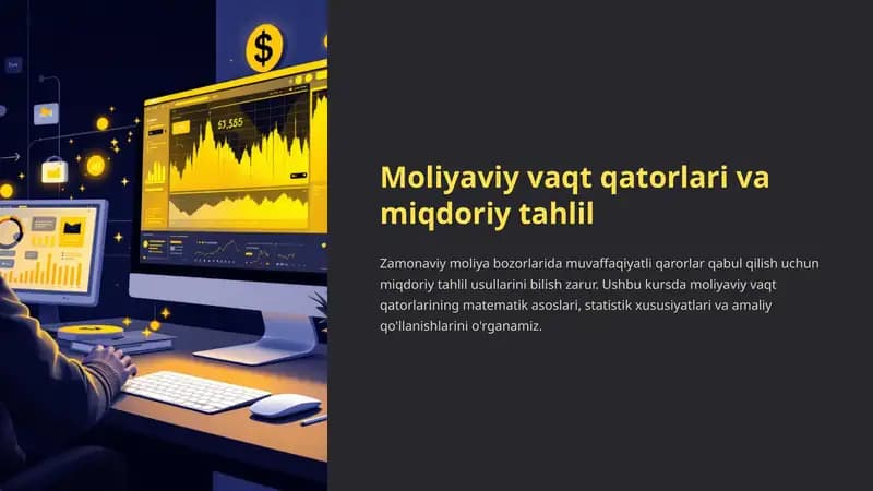 Moliyaviy vaqt qatorlari va miqdoriy tahlil
