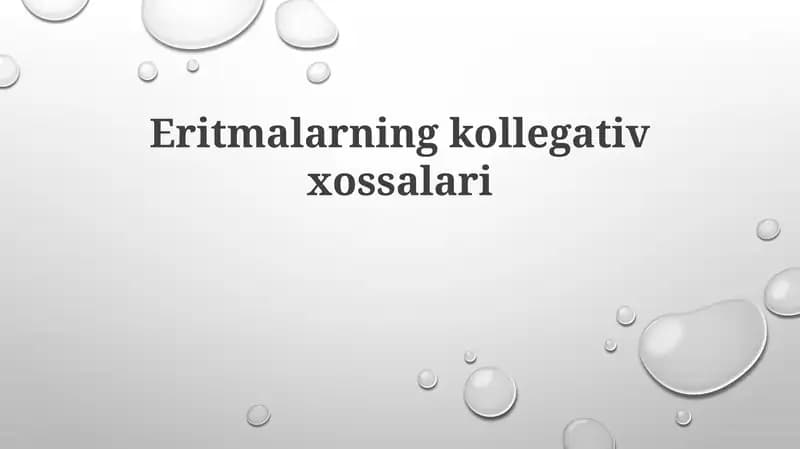 Eritmalarning kolligativ xossalari