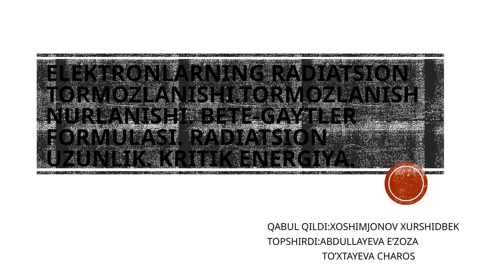 Elektronlarning radiatsion tormozlanishi
