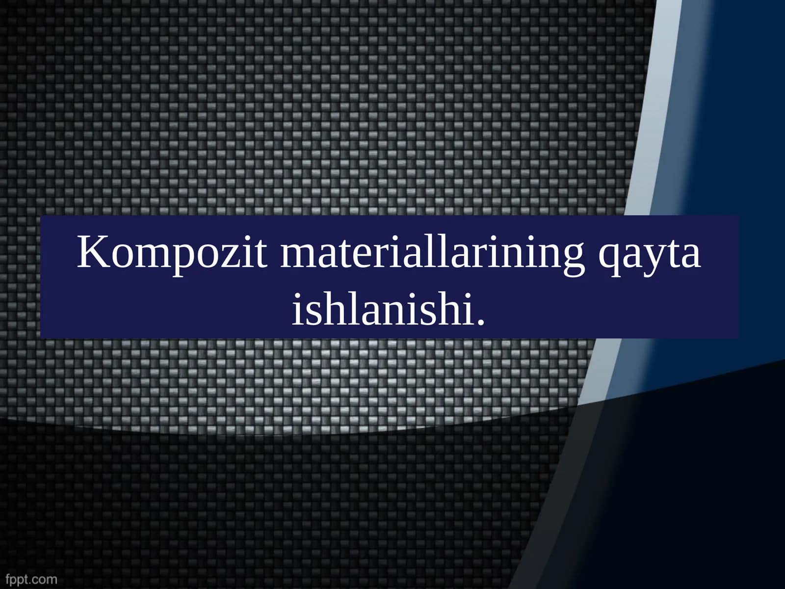 Kompozit materiallarining qayta ishlanishi