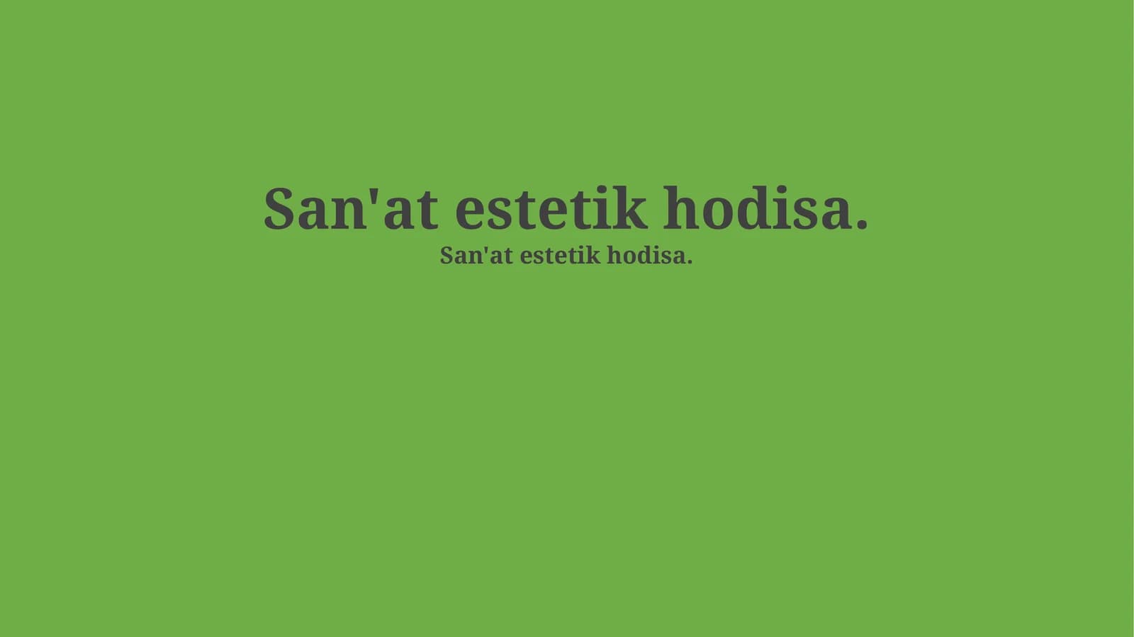 San'at estetik hodisa