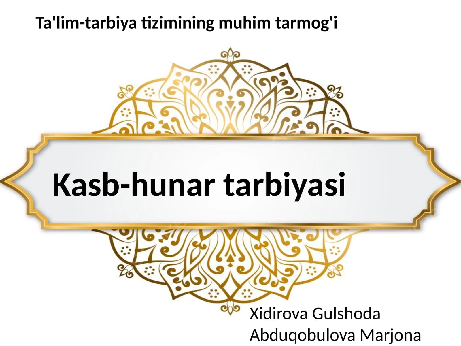Kasb-hunar tarbiyasi