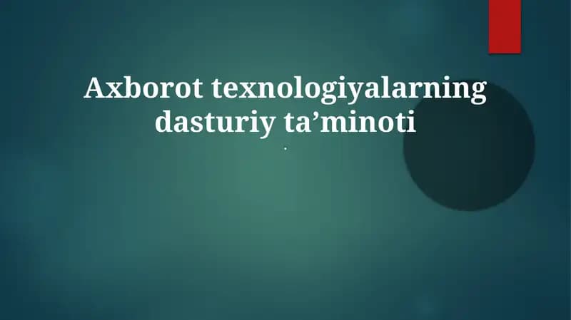 Axborot texnologiyalar dasturiy ta'minoti