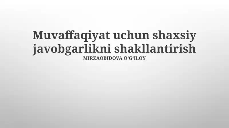 Shaxsiy javobgarlikni shakllantirish