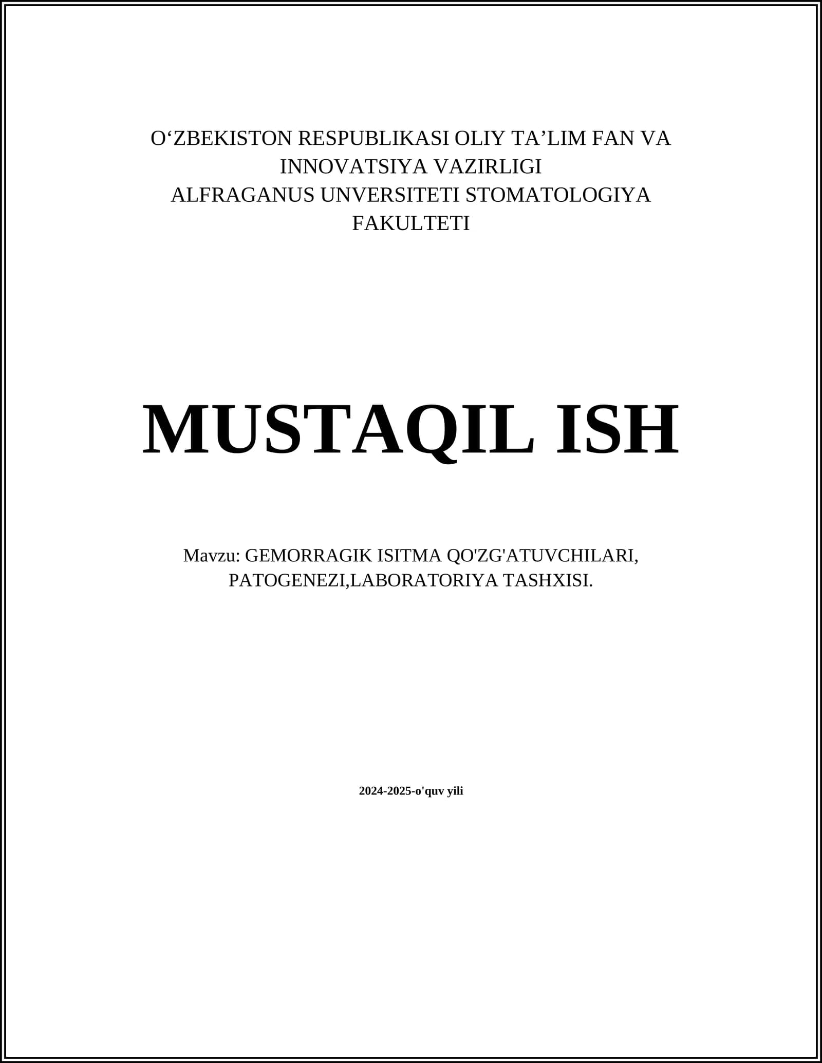 GEMORRAGIK ISITMA QO'ZG'ATUVCHILARI, PATOGENEZI,LABORATORIYA TASHXISI
