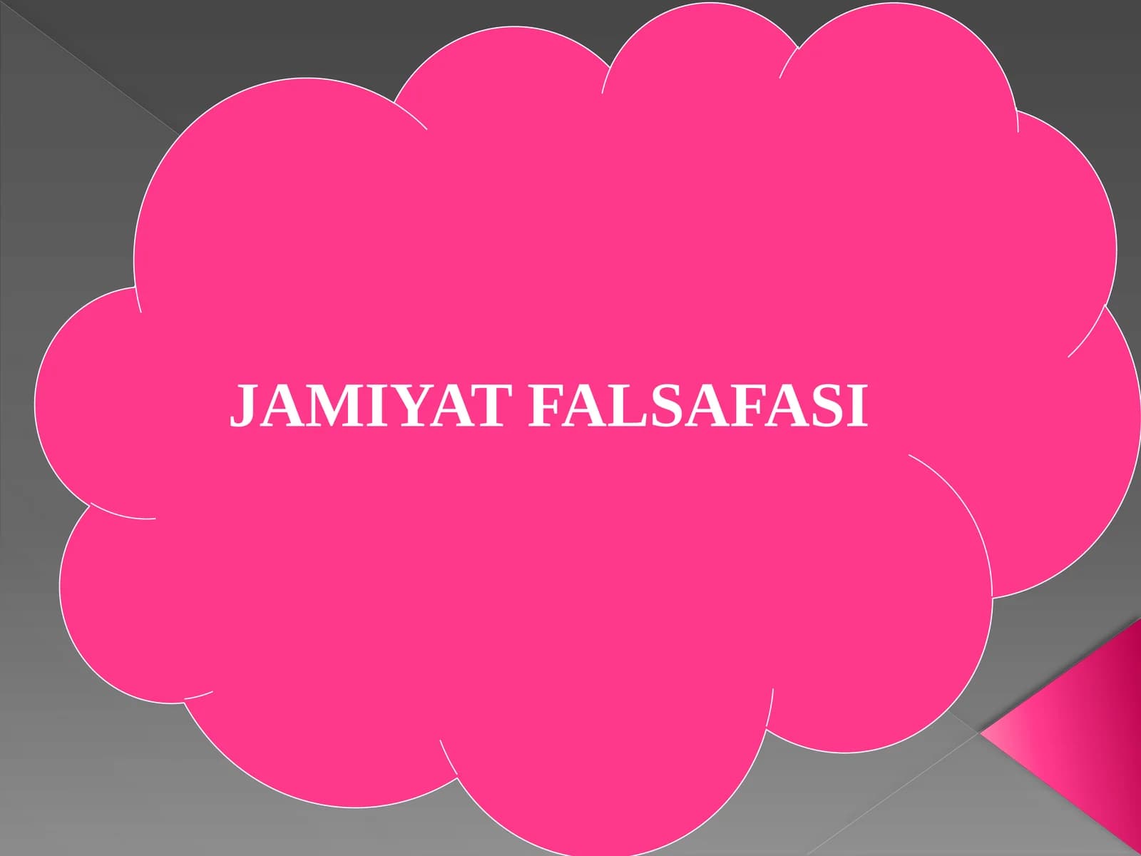 JAMIYAT FALSAFASI