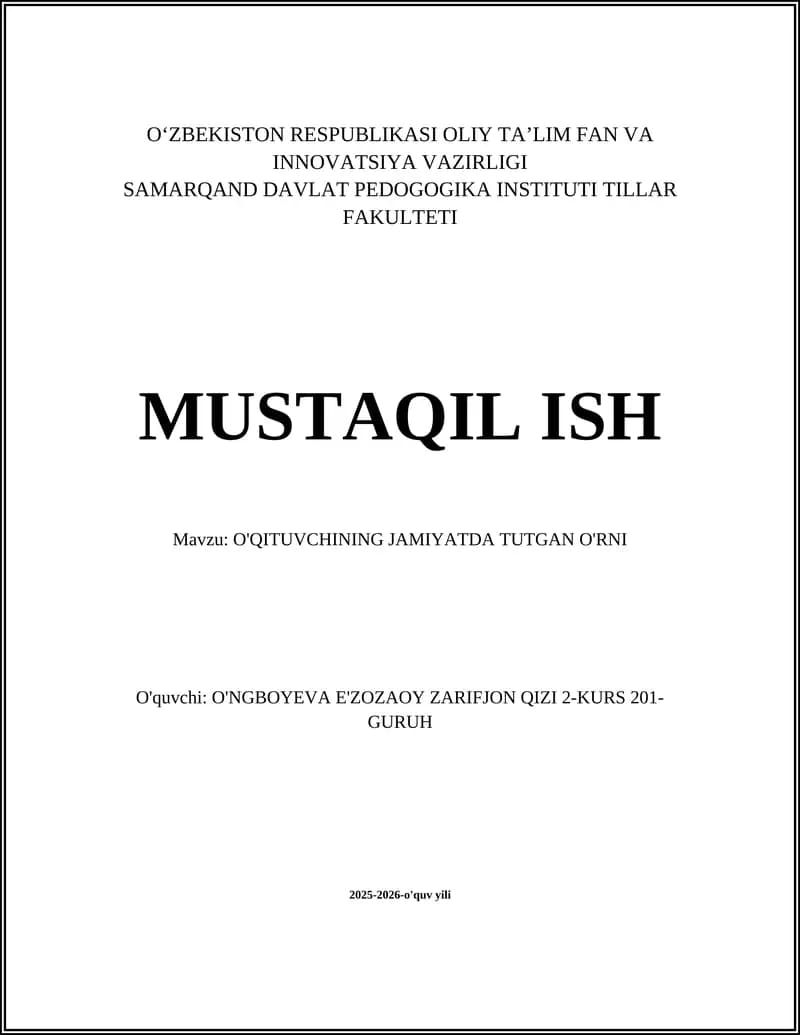 O'QITUVCHINING JAMIYATDA TUTGAN O'RNI