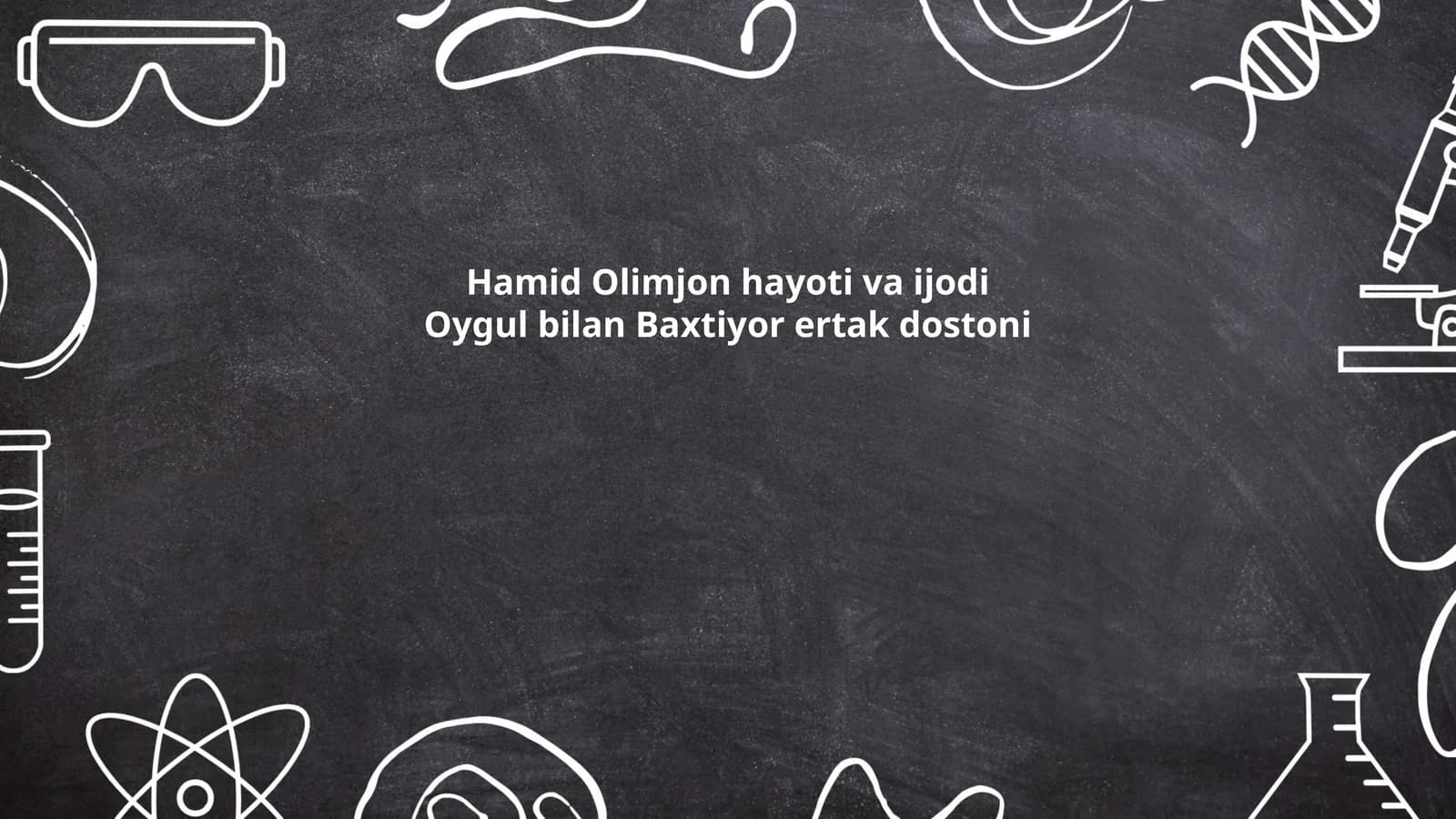 Hamid Olimjon hayoti va ijodi