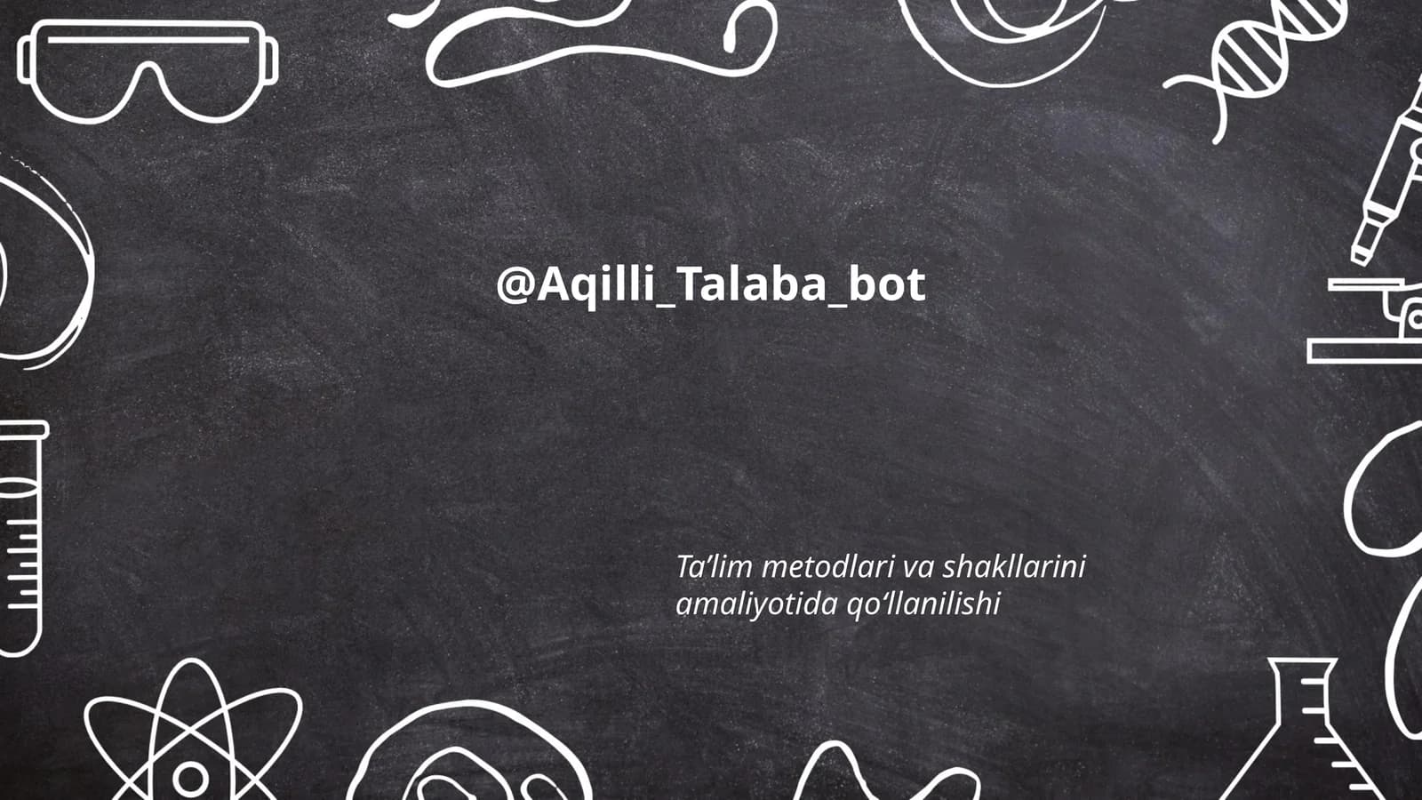 Ta’lim metodlari va shakllarini amaliyotida qo‘llanilishi