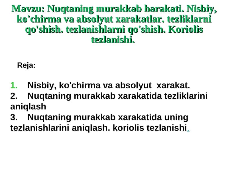 Nuqtaning murakkab harakati