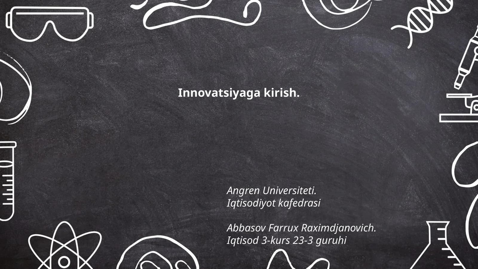 Innovatsiyaga kirish