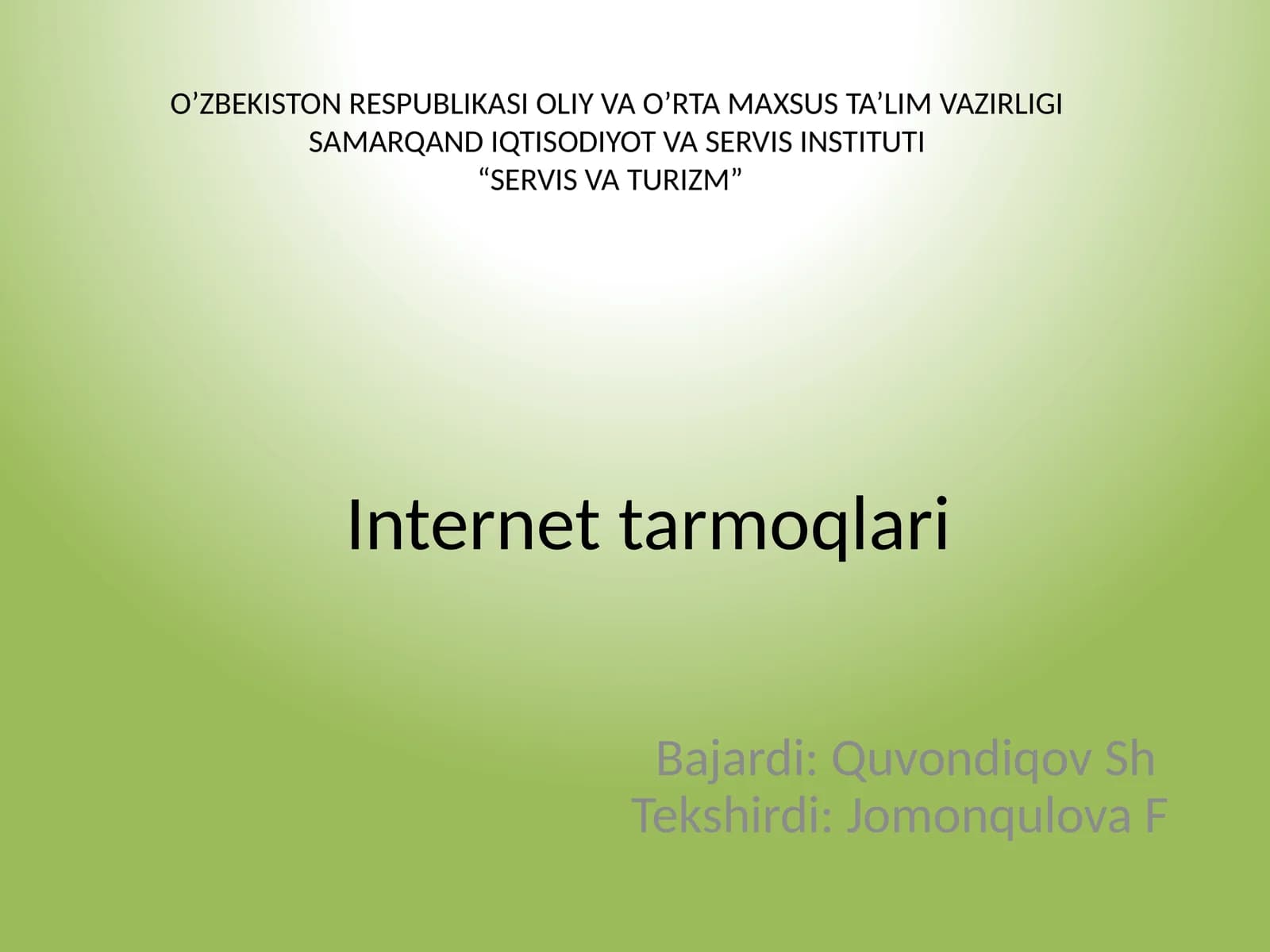INTERNET HAQIDATUSHUNCHALAR