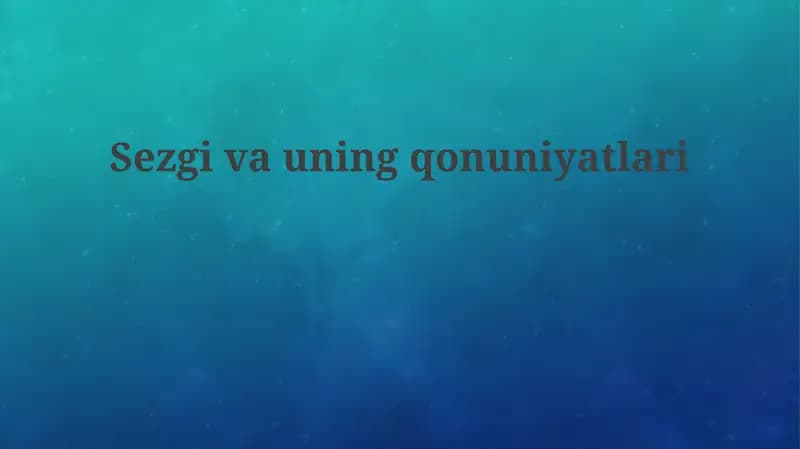 Sezgivauningqonuniyatlari